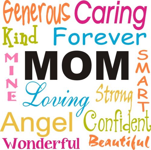 Mom Generous, Caring Kind Forever