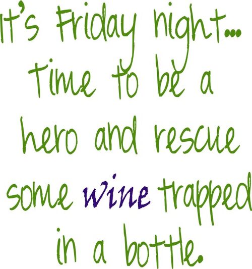 It’s Friday night?time to be a hero and rescue some wine trapped in a botlle.