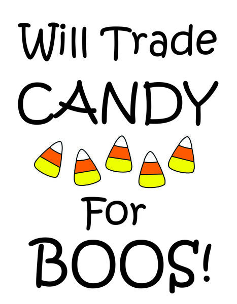 Will trade candy for boos!