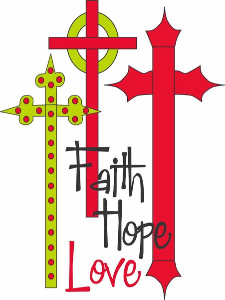 Faith, Hope Love