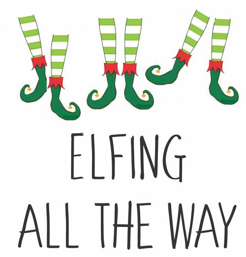 Elfing All The Way