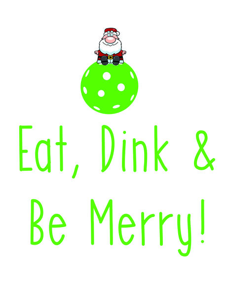 Eat, dink and be merry!