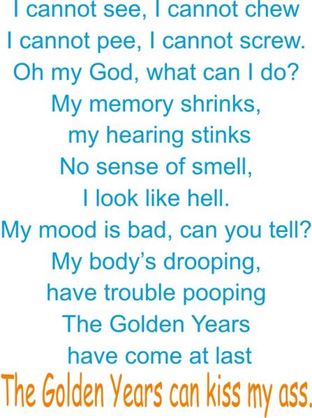 The Golden Years poem.