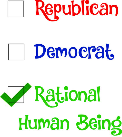 Republican. . . Democrat. . . Rational Human Being