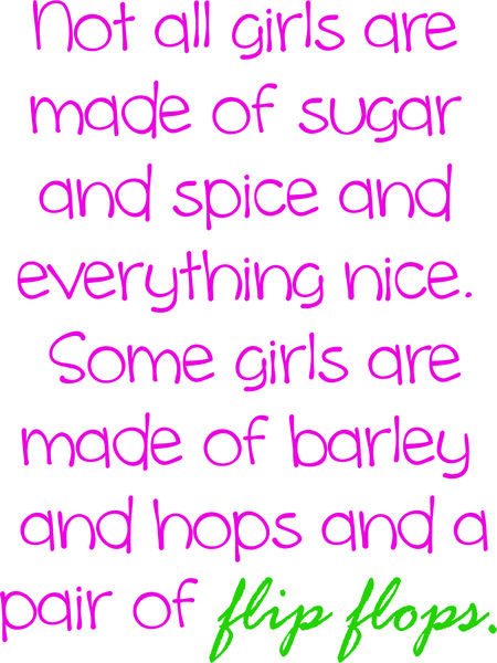 Not all girls are made of sugar and spice and everything nice.