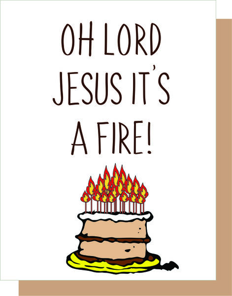 Oh Lord Jesus, It's a fire!