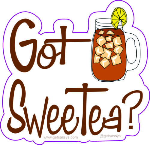 Got SweeTea?