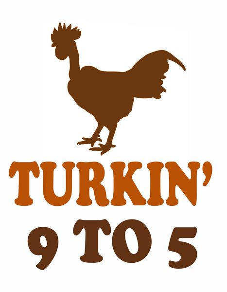 Turkin' 9 to 5