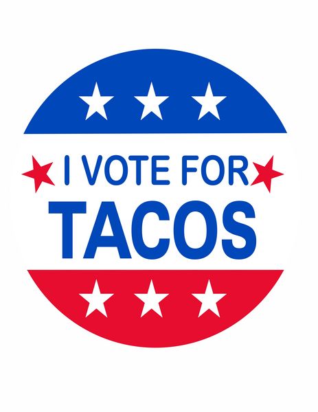 I vote for Tacos