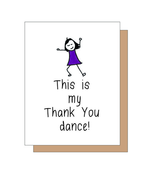 This is my Thank You dance!