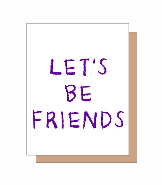 Let's be friends.