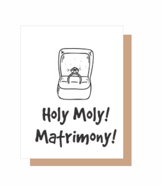 Holy Moly! Matrimony!