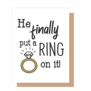 He finally put a RING on it!